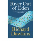 River Out of Eden: A Darwinian View of Life       {USED}